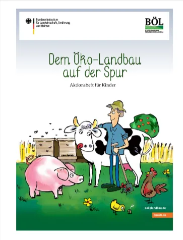 Kostenloses Aktionsheft „Dem Ökolandbau auf der Spur“ für Kinder bestellen