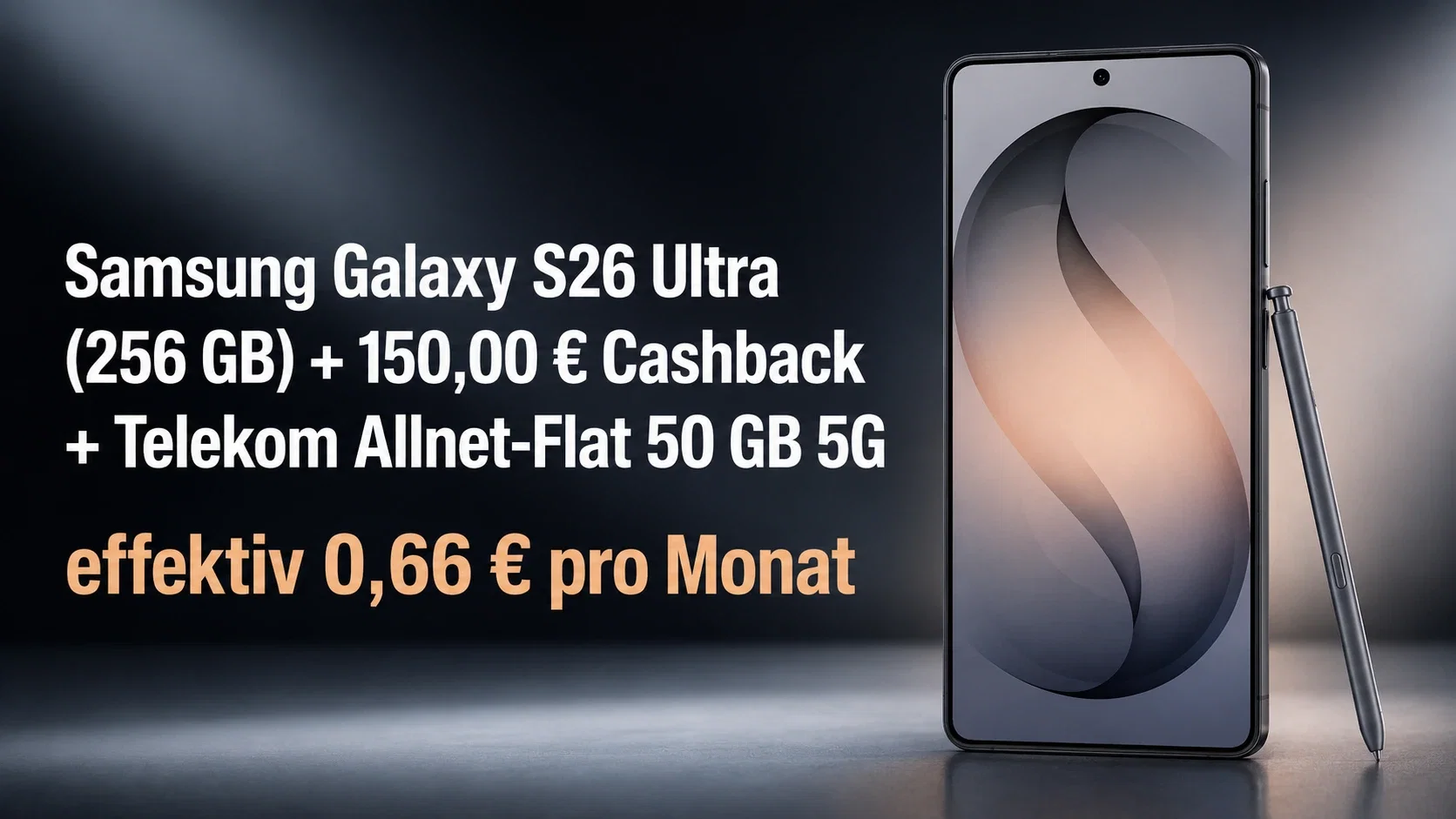 Samsung Galaxy S26 Ultra 256 GB 150 00 Cashback Telekom Allnet Flat 50 GB 5G