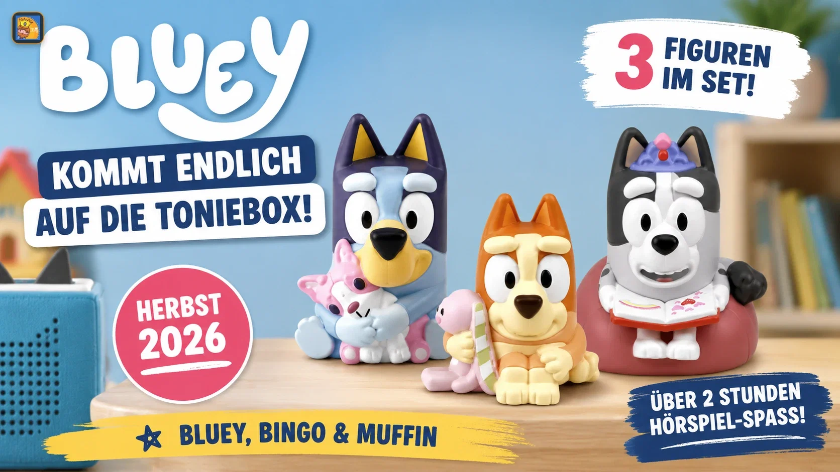 Bluey, Bingo und Muffin als drei neue Tonie-Figuren für die Toniebox
