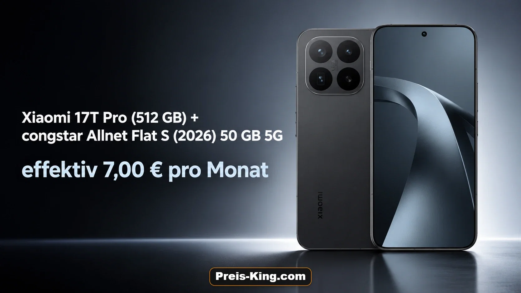 starmobile: Xiaomi 17T Pro (512 GB) + congstar Allnet Flat S (2026) 50 GB 5G für 20,00 € / Monat + 359,90 € einmalig