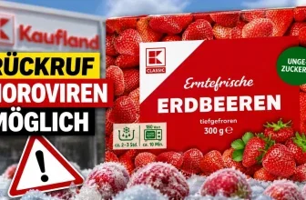 Kaufland Rückruf von K-Classic Tiefkühl-Erdbeeren wegen möglicher Noroviren
