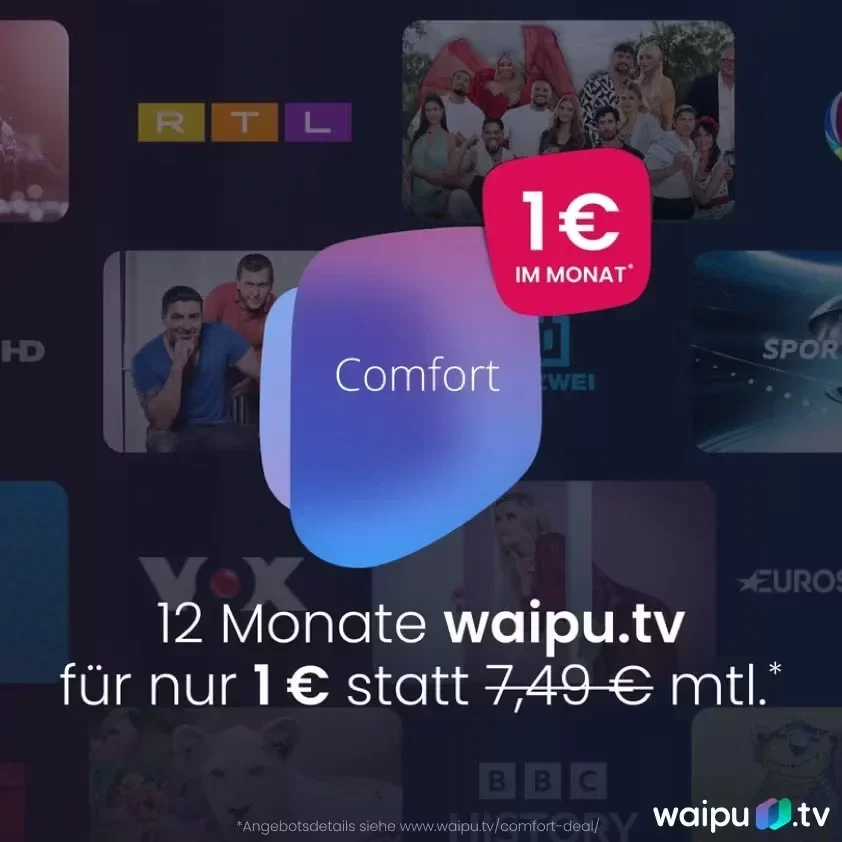waipu tv Comfort für 1 € monatlich: bis zu 12 Monate für 12 € (260+ Sender, 210+ Full HD | Pause & Restart, 2 Streams)