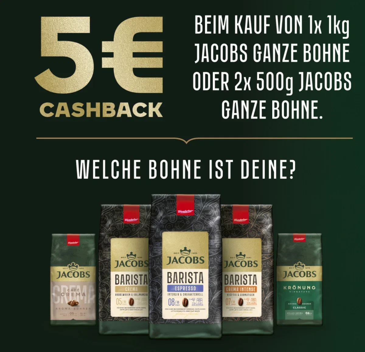 Jacobs Ganze Bohne Cashback – 5 € zurück für 1 kg Kaffee