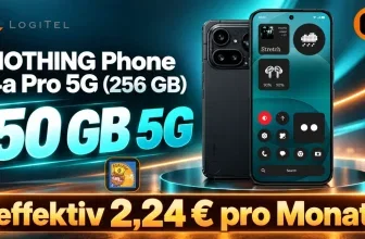 Werbung für Logitel mit NOTHING Phone 4a Pro 5G, 50 GB 5G Datenvolumen und Preisangabe von 2,24 € pro Monat.
