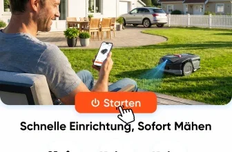 Mann bedient kabellosen Mähroboter per App im Garten, Text: Schnelle Einrichtung, Sofort Mähen