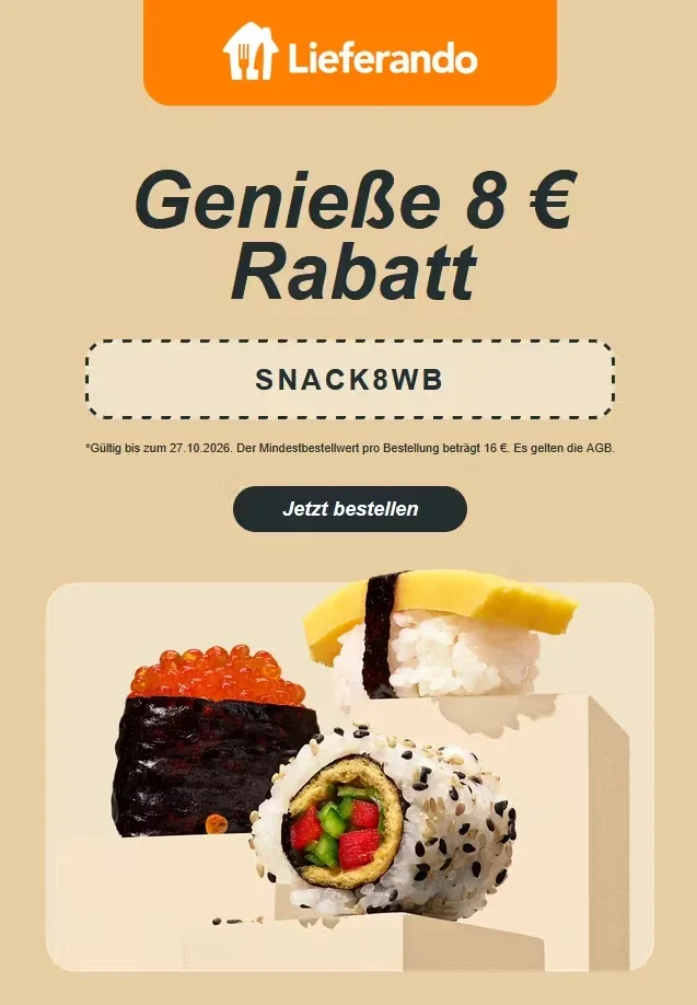 Lieferando: 8 € Rabatt ab 6 € MBW ( 1x pro Kunde/ auch Bestandskunden)