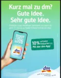 Mein dm-App:  + 10 % Rabatt auf alles + 25-fach Payback Punkte Coupon (online + in den Filialen)