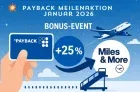 25 % Transferbonus 👋✈️ Payback Punkte in Miles & More Meilen umwandeln