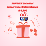 ALDI TALK Unlimited 📴📶 Prepaid-Tarif mit unbegrenztem Datenvolumen ab 9,99 € – nur bis 30.06.2025