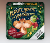 Kostenloses Hörspiel „Advent, Advent ein Hamster rennt“ bei Audible