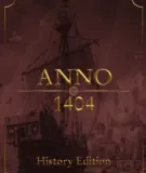 Gratis: Anno 1404 HISTORY EDITION – PC (DOWNLOAD)