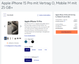 Apple iPhone 15 Pro + o2 Mobile M mit 25 GB+ 5G für 79,99 € / Monat + 45,98 € einmalig