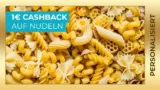 Couponplatz: 1 € Cashback auf Nudeln jeglicher Marke (personalisiert)