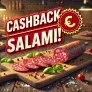 marktguru: 0,40 € Cashback auf Salami (effektiv Sportler Salami 100g für 1,39 € bei REWE)