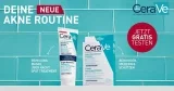 Gratis CeraVe: Anti-Unreinheiten-Produkte
