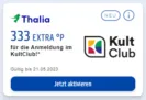 333 Payback Punkte für Anmeldung im Thalia Kult Club [ personalisiert]