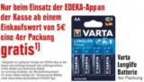 Gratis: 4er-Pack Varta Longlife Batterien [ Edeka-Genuss+ App – Süd-Bayern ab 5,00 € Einkaufswert]