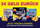 3,00 € Cashback Finish Spülmaschinentabs ab 01.03.2023