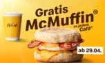 🎉 GRATIS McMuffin zu jedem Kaffee bei McDonald’s ab dem 29.04.