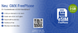 Kostenloser GMX FreePhone-Tarif: 3 GB Datenvolumen, Telefon- und SMS-Flat – Dauerhaft ohne Grundgebühr! 📱💬