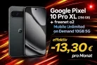 MediaMarkt Tarifwelt: Google Pixel 10 Pro XL (256 GB) + Google Pixel Watch 3 LTE 41mm + freenet o2 Mobile Unlimited on Demand 10GB 5G für 34,99 € / Monat + 46,94 € einmalig