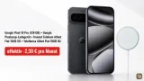 MediaMarkt Tarifwelt: Google Pixel 10 Pro (128 GB) + Google Pixelsnap-Ladegerät + freenet Telekom Allnet Flat 15GB  5G + Telefónica Allnet Flat 10GB 5G für 19,98 € / Monat + 174,94 € einmalig