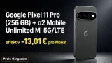 DEINHANDY: Google Pixel 11 Pro (256 GB) + o2 Mobile Unlimited M  5G/LTE für 34,99 € / Monat + 46,98 € einmalig