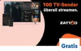 Gratis: 2 Monate Zattoo Ultimate TV-Streaming [Lidl Plus App]