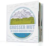 Kostenloses Kinderbuch: Großer Mut in einer großen Welt