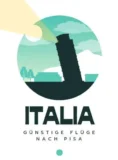 Reise zum Schiefen Turm von Pisa ✈️ Hin/ Rückflüge ab 36€
