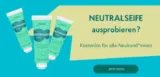 Gratis: Haka Neutralseife als Gratisprobe (Newsletteranmeldung)