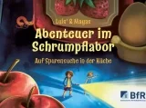 Gratis Kinderbuch „Luis‘ und Mayas Abenteuer im Schrumpflabor“ kostenlos beim BfR bestellen