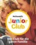 McDonald’s Junior Club: Gratis Happy Meal für jedes angemeldete Kind