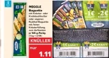 Meggle Baguettes ab 21.05. bei Kaufland für nur ca. 0,44 € pro Stück (3 Stück für 1,33€)