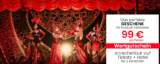 💃🎪Moulin Rouge Musical + Übernachtung in Köln inkl. Frühstück ab 99 € pro Person