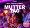 Überraschung zum Muttertag 2025 im Cineplex: Gratis Geschenktüten voller Markenproben