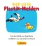 Gratis: PIXI-Buch „Heddi und die Plastik-Helden“