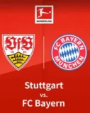 Bundesliga Topspiel live im Free-TV: VfB Stuttgart vs. Bayern München