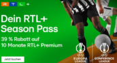 RTL+ Season Pass für 54,99 € für 10 Monate (5,50 € / Monat, dasselbe wie RTL+ Premium)