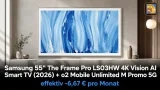 Samsung Tarife: Samsung 55″ The Frame Pro LS03HW 4K Vision AI Smart TV (2026) + o2 Mobile Unlimited M Promo 5G für 29,99 € / Monat + 808,99 € einmalig