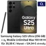 MediaMarkt Tarifwelt: Samsung Galaxy S25 Ultra (256 GB) + o2 Mobile Unlimited Max 100GB 5G für 39,99 € / Monat + 124,94 € einmalig