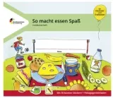 Gratis: Entdeckerheft „So macht Essen Spaß“ für Kitakinder und Erstklässler  + 30 Sticker