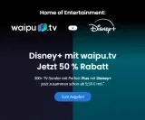 waipu tv & Disney+ ab  9,50€ mtl.