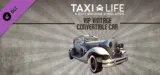 Taxi Life – VIP Vintage Convertible Car gratis auf Steam