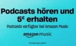 Podcast Streamen und 5 Euro erhalten [Personalisert]