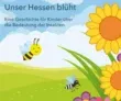 Gratis Kinderbuch „Unsere Hessen Blüht“ über Insekten