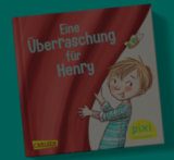 Gratis Pixi-Buch „Eine Überraschung für Henry“