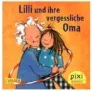 Gratis Pixi Buch: „Lilli und ihre vergessliche Oma“