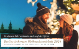 🎄 All Inclusive Weihnachtsmarkt in Berlin: „Weihnachten an der Spree“ 🎅