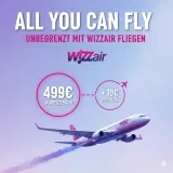 Wizz Air 🛫 ALL YOU CAN FLY – Unbegrenzt Fliegen 499€ pro Jahr + 10€ pro Flug (unbegrenzt international fliegen)